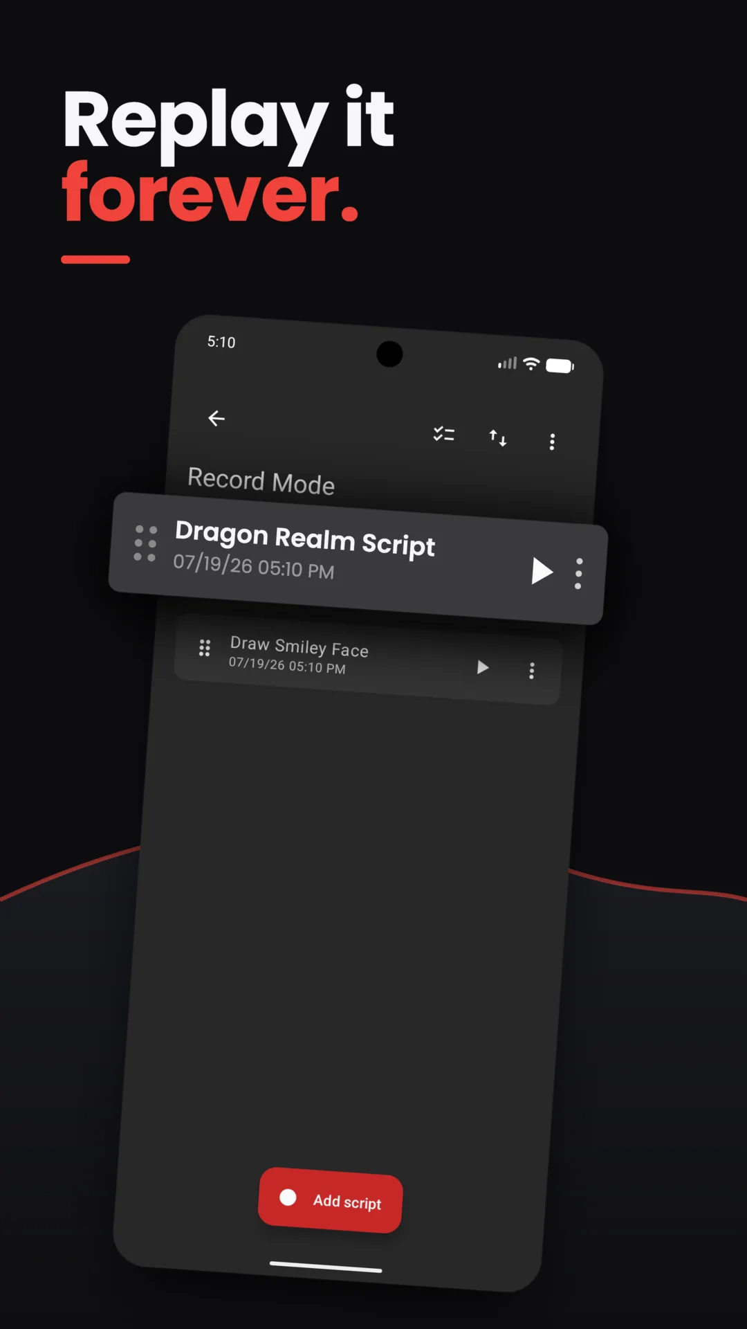 Saved-script list screen showing two saved scripts named Dragon Realm Script and Draw Smiley Face, plus an Add script button